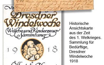 Historische Ansichtskarte aus der Zeit des 1. Weltkrieges/Dresdner Windelwoche 1918